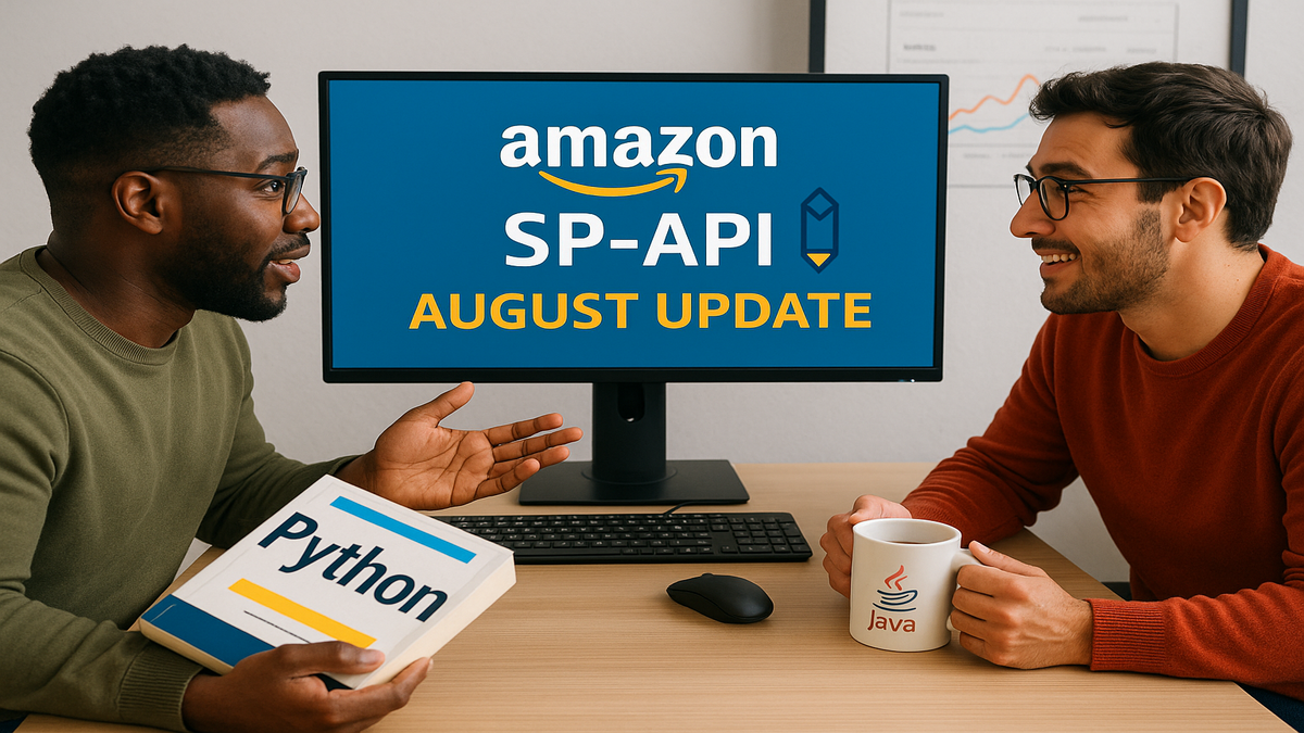 Master the August Amazon SP-API Update in Python & Java